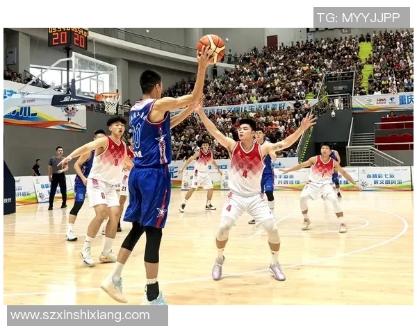 重庆篮球队在全国锦标赛中的比赛经验与表现分析 重庆篮球队在全国锦标赛中的比赛经验与表现分析